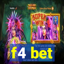 f4 bet